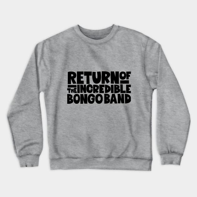 Apache Legacy - The Incredible Bongo Band Crewneck Sweatshirt by Boogosh